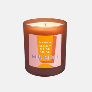 HEY MUM CANDLE