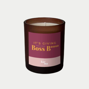 it's giving boss b**** slogan candle