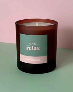 and relax candle with personalised message